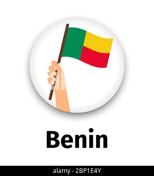 Benin-Flagge in der Hand, runde Ikone mit Schatten isoliert auf weiß. Menschliche Hand halten Flagge, Vektor-Illustration Stock Vektor