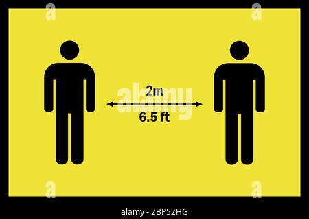 2 Meter (6.5 Fuß) Coronavirus Abstand Anweisung, um das Risiko einer Infektion zu reduzieren. Warnschild. Schwarz auf gelbem Hintergrund. Stock Vektor