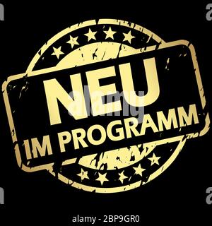 EPS 10 Vektor mit runder Goldfarbener Stempel mit Banner und Text Neu im Programm (in deutscher Sprache) Stockfoto