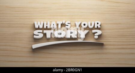 What's Your Story Banner Concept mit Markierung. 3D-Rendering-Abbildung Stockfoto