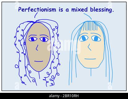 Farbzeichentrick von zwei ethnisch unterschiedlichen Frauen besagt, dass Perfektionismus ist ein gemischter Segen. Stockfoto