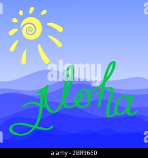 Schriftzug Aloha Text mit Meer und Sonne auf blauem Himmel Hintergrund. Hand skizziert Aloha Typografie Zeichen für Abzeichen, Symbol, Banner, Tag, Illustration, Postkarte Stockfoto