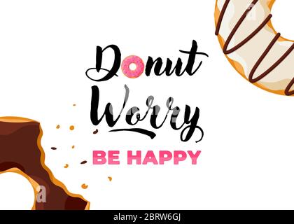 Cartoon bunt lecker gebissen Donut und Inschrift Donut Sorge glücklich sein vertikales Poster. Verglaste Bake Draufsicht mit Streuseln für Kuchen Café Dekoration oder Menü-Design. Flaches Vektorbanner Stock Vektor