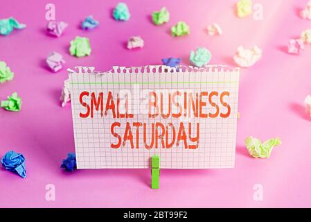 Handschrift text Small Business Samstag. Konzeptionelle foto American shopping Urlaub während der Samstag statt Stockfoto