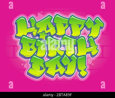 Herzlichen Glückwunsch zum Geburtstag Karte. Lesbarer Graffiti-Text Stock Vektor