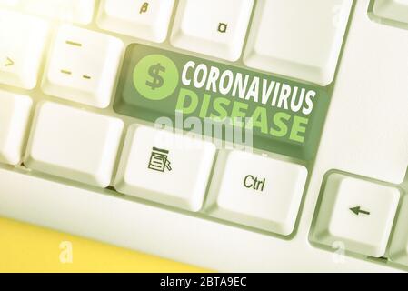 Handschrift Text Coronavirus Krankheit. Konzeptionelles Foto definiert als Krankheit durch ein neuartiges Virus SARSCoV2 verursacht Stockfoto