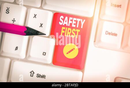 Text Zeichen angezeigt Safety First. Business Foto Text verwendet wird, um zu sagen, dass das Wichtigste ist, um sicher zu sein Stockfoto