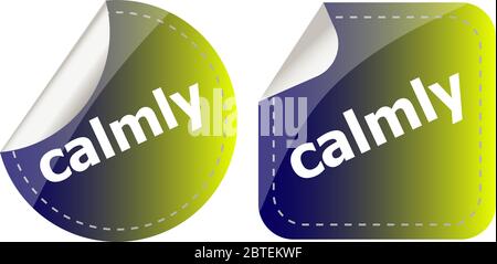 ruhig Wort Aufkleber Set, Web-Symbol-Taste Stockfoto