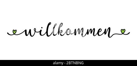 Handskizziertes Wilkommen-Zitat in deutscher Sprache. Übersetzte Begrüßung. Schriftzug für Banner, Poster, Flyer, Header, Karte, Werbung, Ankündigung. Stock Vektor