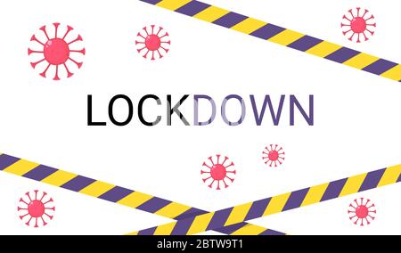 Coronavirus Hintergrund Lockdown Text mit Achtung Klebeband. Kann als Banner, Web, Hintergrund verwendet werden. Stock Vektor Illustration isoliert auf weißem Hintergrund Stock Vektor