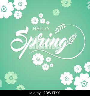 Hallo Frühling Kalligraphie Text Logo Zeichen auf grünen Hintergrund mit Blumen und Blatt oder Blätter für Werbebanner oder Werbung. Stock Vektor