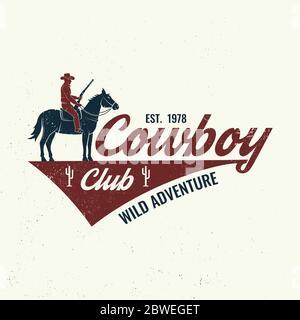 Cowboy-Clubabzeichen, T-Shirt. Ranch Rodeo. Vektorgrafik. Konzept für Hemd, Logo, Druck, Stempel, T-Shirt mit Cowboy und Schrotflinte. Vintage Typografie Design mit wildem Westen und westlichen Gewehr Silhouette. Stock Vektor