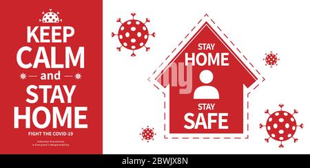Halten Sie Ruhe und bleiben zu Hause Warndesign in weiß und rot, COVID-19 Präventionshinweis Stock Vektor
