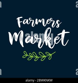 Handskizzierte Farmers Market Zitat als Logo. Beschriftung für Banner, Header, Werbung, Ankündigung. Stock Vektor