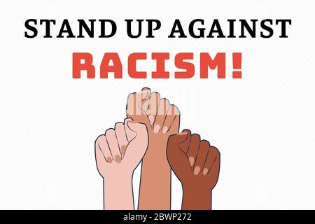 Stand Up Against Racism Illustrasion zeigt 3 verschiedene farbige Fäuste aus Protest. In vielen Städten der Vereinigten Staaten von Amerika ist ein riesiger Protest im Gange Stockfoto