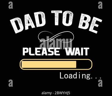 Papa To Be / Beautiful Text Tshirt Design Poster Vektor Illustration Art Stock Vektor