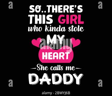 Sie Nennt Mich Papa / Beautiful Text Tshirt Design Poster Vektor Illustration Art Stock Vektor