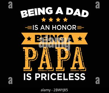 Ein Papa sein ist unbezahlbar / schön Text Tshirt Design Poster Vektor Illustration Art Stock Vektor