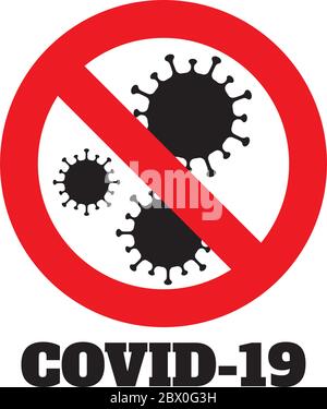 Warnung Gefahr Beschilderung COVID19 Corona Virus Ausbruch Biohazard, Vektor-Art-Bild Illustration Stock Vektor