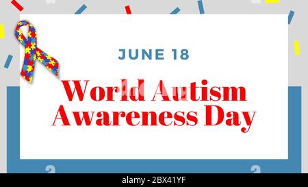 Autistischer Stolz. Juni 18. Urlaubskonzept. Vorlage, Hintergrund, Banner, Karte, Poster mit dem Text World Autism Awareness Day. Stockfoto