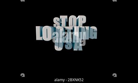Schriftzug in großen weißen Buchstaben Stop Plünderung USA auf schwarzem Hintergrund 3d-Rendering Stockfoto