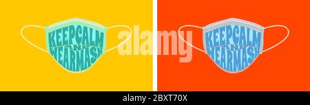 Halten Sie Ruhe und tragen Maske Vektor Text Wrap Illustration, isoliert auf durchgehenden gelben und orangefarbenen Hintergrund. Stock Vektor