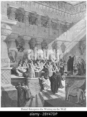 Daniel Interpretation der Schrift an der Wand Daniel 5:5-6 aus dem Buch 'Bible Gallery' illustriert von Gustave Dore mit Memoir of Dore und Descriptive Letter-Press von Talbot W. Chambers D.D. Herausgegeben von Cassell & Company Limited in London und gleichzeitig von Mame in Tours, Frankreich im Jahr 1866 Stockfoto