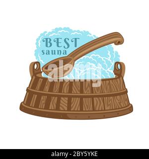 Label für Sauna, Banya oder Badehaus. Schöpfkelle und Holzwanne mit Dampf. Abbildung des Farbvektors Stock Vektor