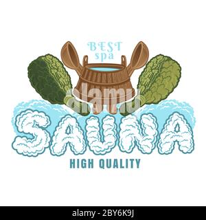 Label für Sauna, Banya oder Badehaus. Holzwanne zwischen zwei Eichenbestangen mit gekreuzten Schöpfkellen. Abbildung des Farbvektors. Stock Vektor