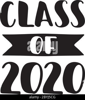 Klasse von 2020. Handgezeichneter Pinsel Schriftzug Graduation Logo Stock Vektor