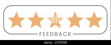 Gutes Feedback Logo Design. Fünf goldene Sterne in Rahmen und Text Vektor flache Illustration. Bewertungssystem, positive Kunden- oder Verbraucherbewertung, Online-Umfrage, Best Rating Stars Logotype Concept. Stock Vektor