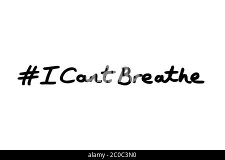 Hashtag Ich kann nicht atmen, handgeschrieben auf einem weißen Hintergrund. Stockfoto
