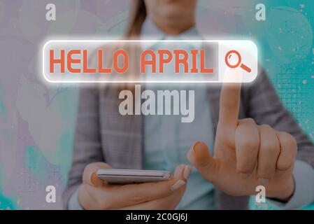 Textschild mit Hallo April. Business Photo Text ein Grußtext, der bei der Begrüßung des Monats April verwendet wird Stockfoto