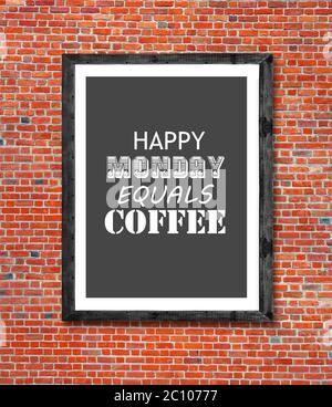 Happy monday entspricht Kaffee im Bilderrahmen geschrieben Stockfoto