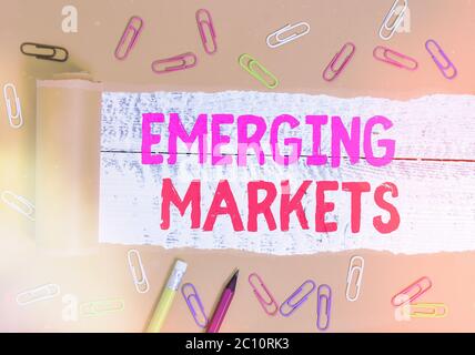 Textschild mit Emerging Markets. Business Foto Text Nationen, die in mehr Produktionskapazität investieren Stockfoto