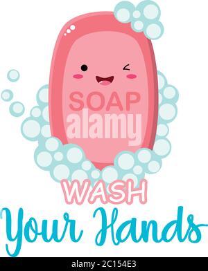 Süße, rosa, kawaii Seife mit Wash your Hands Titel und Blasen. Perfekt für Web oder Print. Es kann als Warnplakat in der Kinderstube verwendet werden. Stock Vektor