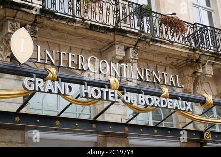Bordeaux , Aquitaine / Frankreich - 06 10 2020 : InterContinental Grand Hotel de Bordeaux ein berühmtes und luxuriöses Hostel im Zentrum frankreichs Stockfoto