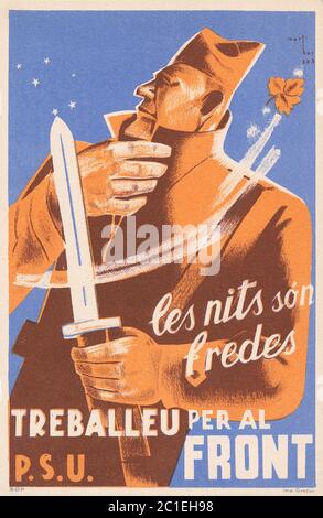Spanischer Bürgerkrieg 1936/1939, katalanisches Propagandaplakat 'die Nächte sind kalte Arbeit für die Front' Stockfoto