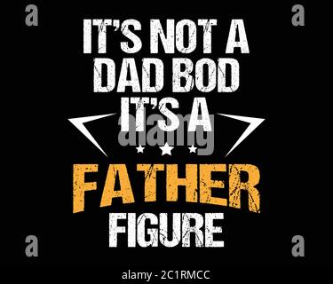 Vater Figur / Schöner Text Tshirt Design Poster Vektor Illustration Art Stock Vektor