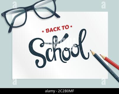 Zurück zur Schule Banner. Vektor Hintergrund mit Brille, Bleistiften und Schriftzug. Stock Vektor