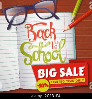 Zurück zur Schule Rabatt Banner. Vektor Hintergrund mit Schüler-Artikel und Hand-Schriftzug. Draufsicht auf einem Holztisch mit Brille, Bleistift, Notizbuch Stock Vektor