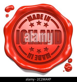 Made in Iceland - Stempel auf Red Wax Seal isoliert auf Weiß. Geschäftskonzept. 3D-Rendern. Stockfoto