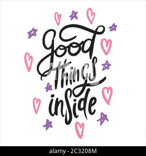 Gute Dinge in Schrift. Vorlage für Vektortypografie. Postkarte Einladungsschrift. Handgezeichneter Typ. Herz und Sterne auf weißem Hintergrund. Stock Vektor