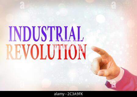 Schreibnotiz, der die industrielle Revolution zeigt. Geschäftskonzept für Änderungen in der Fertigung und im Transport von Gütern Stockfoto