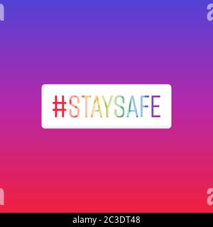 Bleiben Sie sicher Hashtag. Bunte Vektor-Vorlage. Stock Vektor