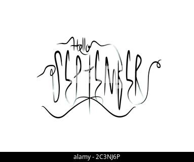 Hello September Lettering Text auf weißem Hintergrund in Vektorgrafik Stock Vektor