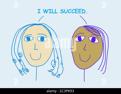 Farb-Cartoon von zwei lächelnden, schönen, ethnisch verschiedenen Frauen, die sagen, ich werde erfolgreich sein. Stockfoto