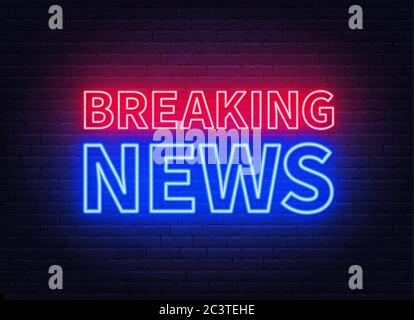Neon-Nachrichten-Schild auf Backstein Wand Hintergrund. Stock Vektor