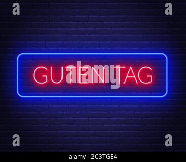 Neon-Zeichen des Wortes Guten Tag im Rahmen auf dunklem Hintergrund. Grüße in deutscher Sprache. Stock Vektor