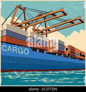 Verladung von Containern durch Hafenkrane auf einen großen Containerträger im Retro-Poster-Stil Stock Vektor